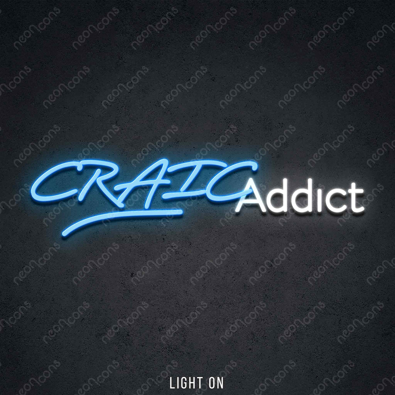 "Craic Addict" LED Neon 45cm (1.5ft) / Ice Blue / LED Neon by Neon Icons