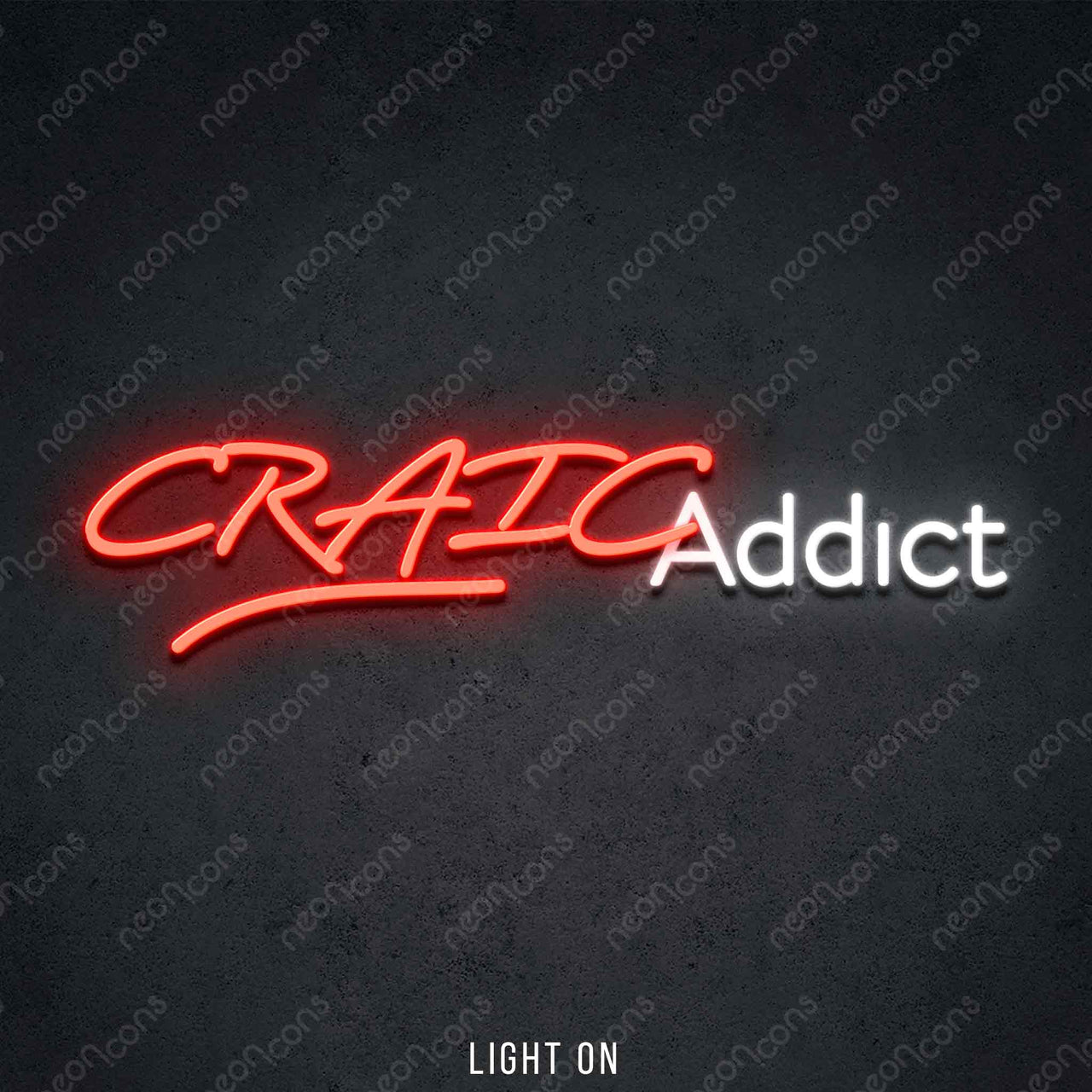 "Craic Addict" LED Neon 45cm (1.5ft) / Red / LED Neon by Neon Icons