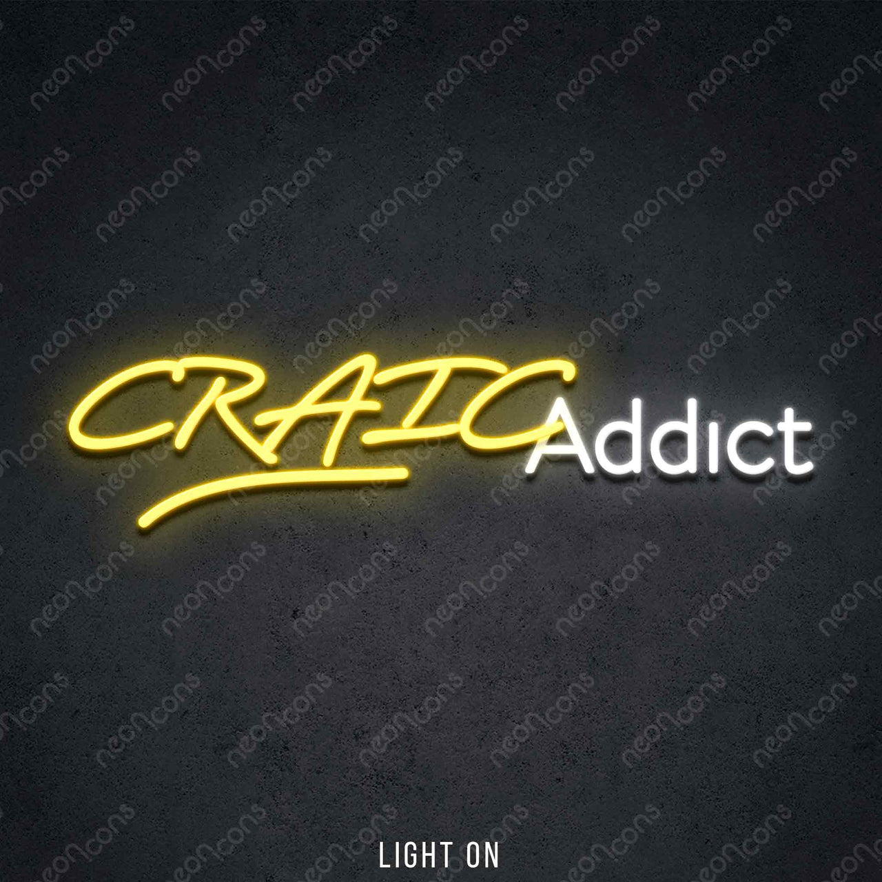 "Craic Addict" LED Neon 45cm (1.5ft) / Yellow / LED Neon by Neon Icons