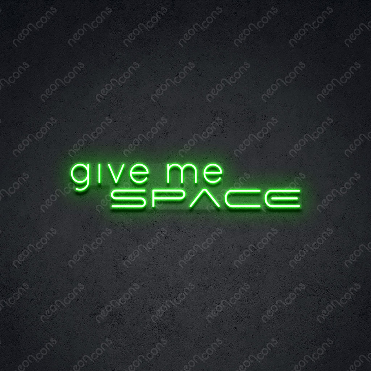 "Give Me Space" Neon Sign 60cm (2ft) / Green / LED Neon by Neon Icons