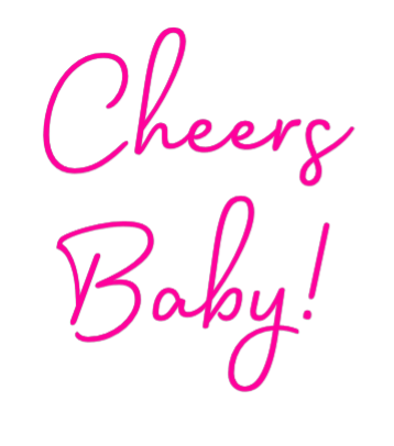 Custom Neon: Cheers Baby! by Neon Icons