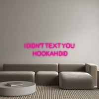 Thumbnail for Custom Neon: I didn’t text y... by Neon Icons