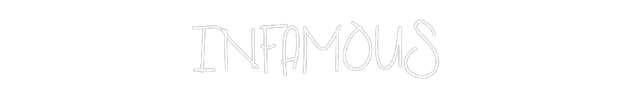 Custom Neon: INFAMOUS by Neon Icons