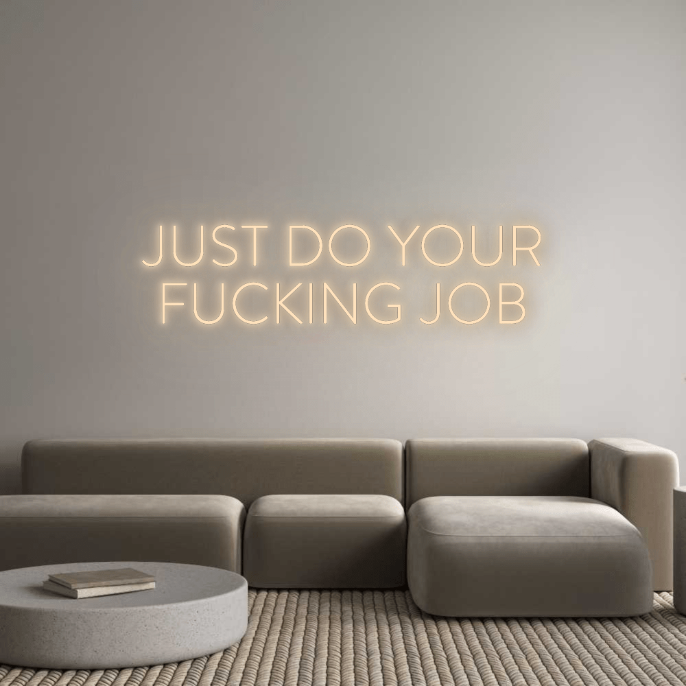 Custom Neon: JUST DO YOUR... by Neon Icons