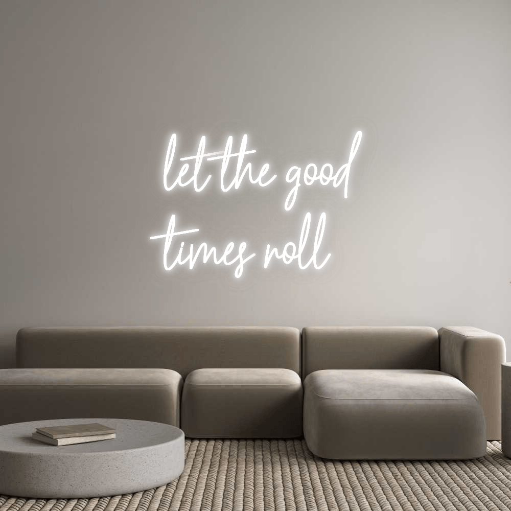 Custom Neon: let the good ti... by Neon Icons
