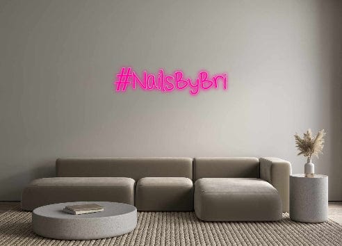 Custom Neon: #NailsByBri by Neon Icons