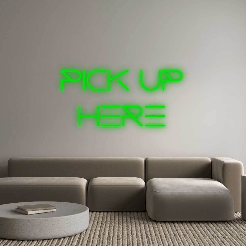Custom Neon: PICK UP HERE by Neon Icons